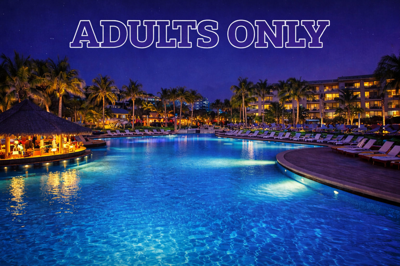 ADULTS ONLY